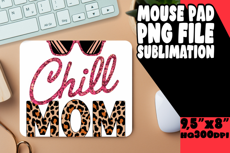Sweet Mouse Mat Sublimation Magic, Mothers Day