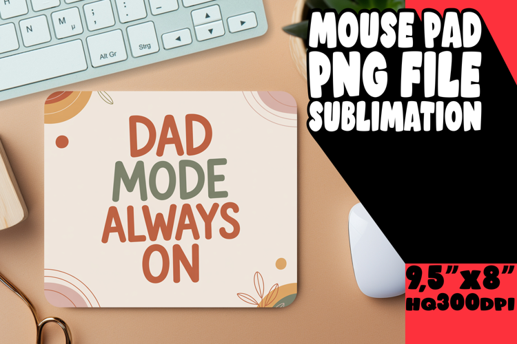 WHIMSICAL MOUSE MAT FUN IDEAS, Father's Day