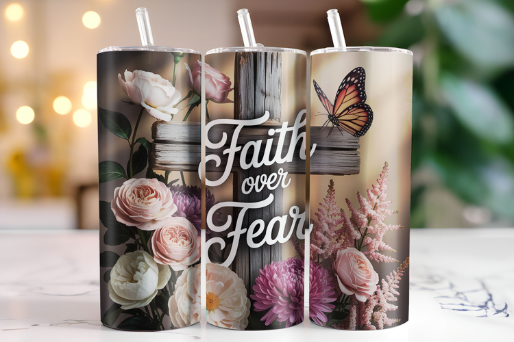 Faith over Fear Tumbler Wrap | Sublimation | Tumblers