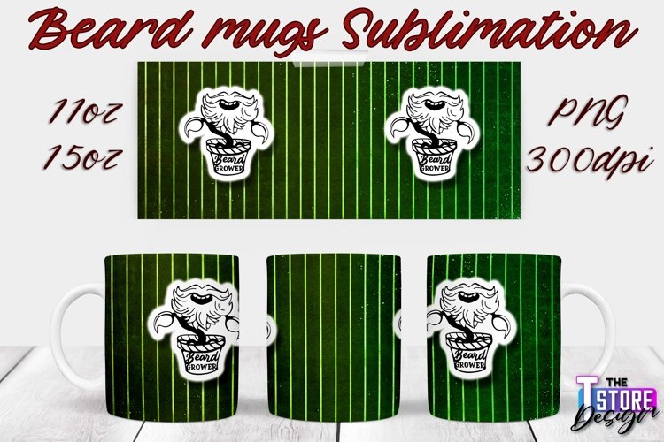 Beard Mug Design | 11 oz 15 oz Mug Sublimation | PNG File example image 1