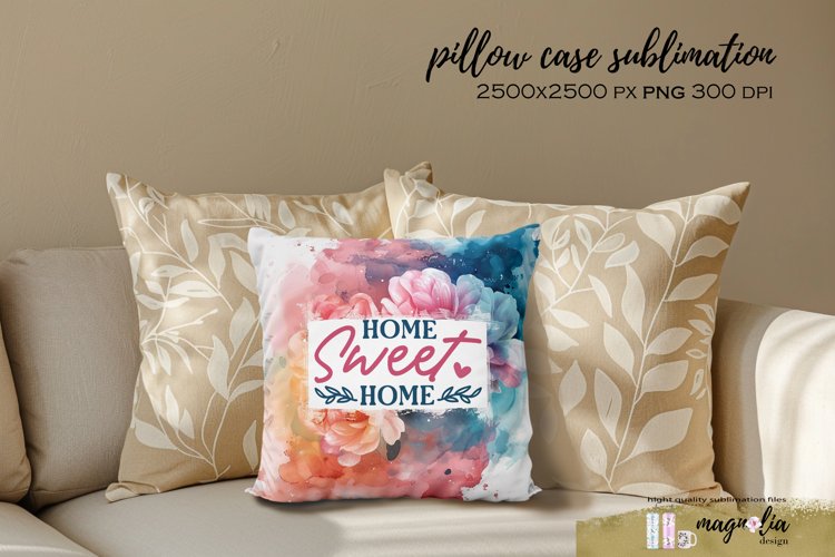 Pillow case HOME SWEET HOME sublimation design png example image 1