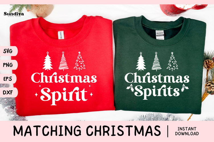 Matching Christmas Quote SVG | Spirit - Spirits