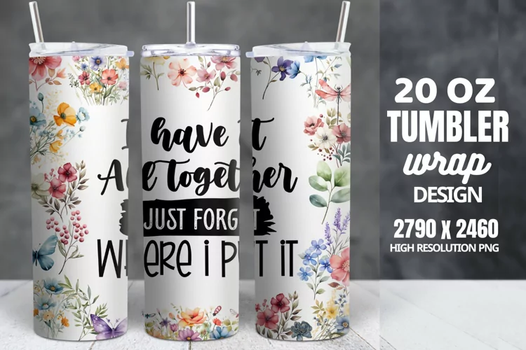 Funny Quotes 20oz Skinny Tumbler Sublimation, Sarcastic