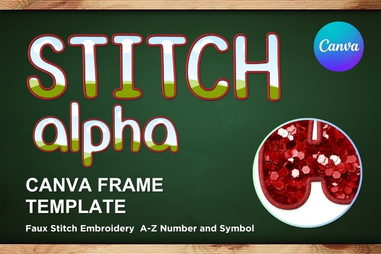 Faux embroidery Stitch Alphabet Canva Letters Frame Template
