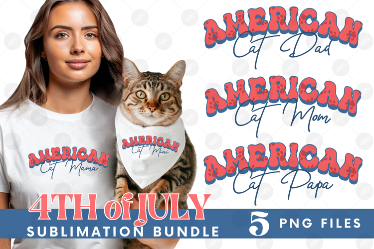 American Cat Mama Papa 4th of July USA Paw DTF PNG Bundle