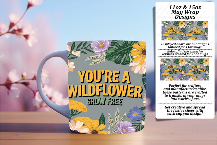 Sweet 15oz Mug Wrap Png Artwork , Flower Quote