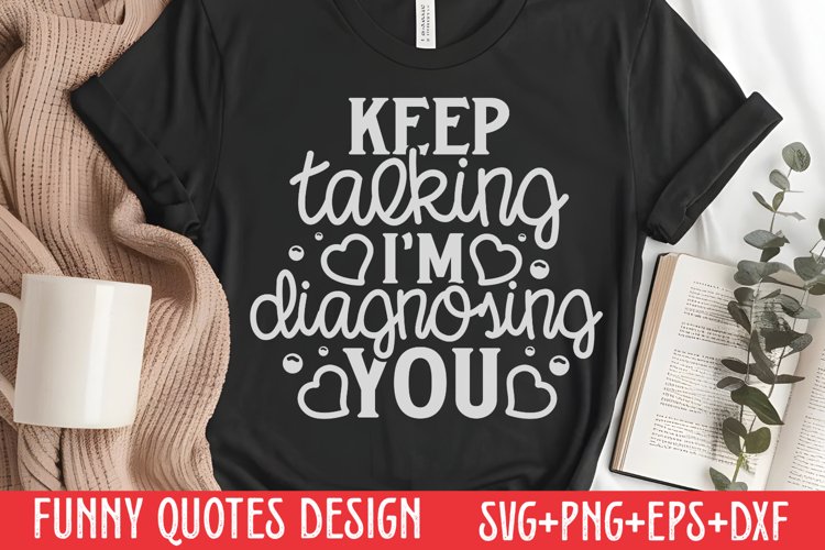 Funny Sayings Svg Image 3
