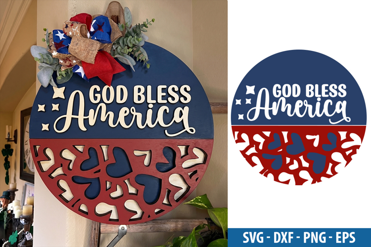 God Bless America Round Sign SVG - 4th of July Door Design