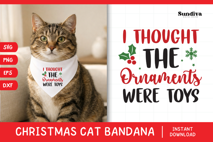 Christmas Cat Bandana Quotes SVG | Ornaments Were Toys