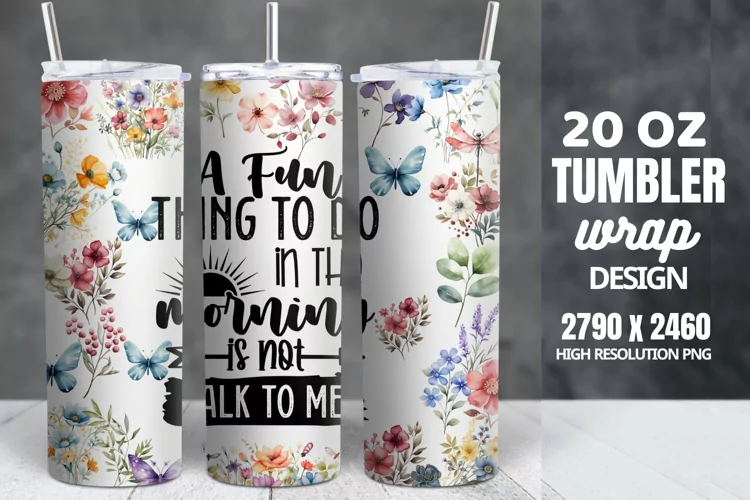 Funny Quotes 20oz Skinny Tumbler Sublimation, Sarcastic