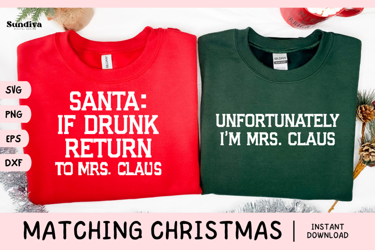 Matching Christmas Quote SVG | Mrs Claus