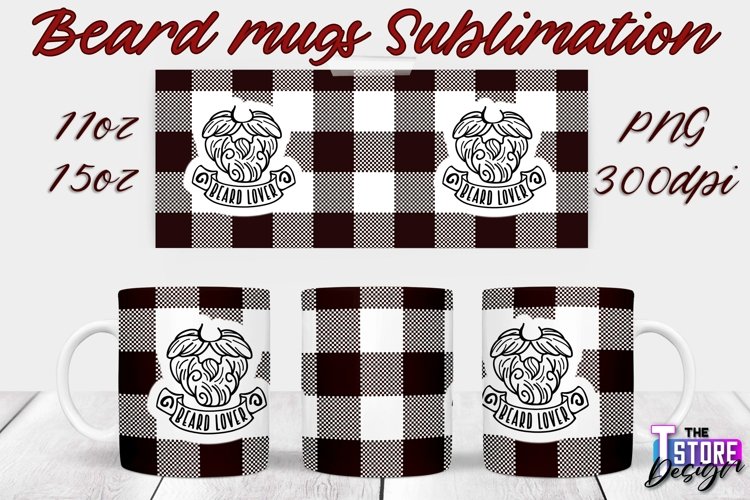 Beard Mug Design | 11 oz 15 oz Mug Sublimation | PNG File example image 1