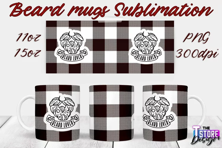 Beard Mug Design | 11 oz 15 oz Mug Sublimation | PNG File