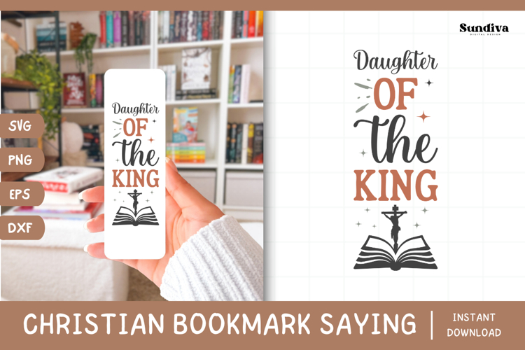 Christian Bookmark Saying SVG | Daughter of the King