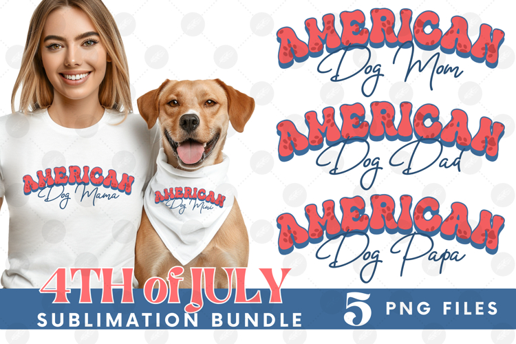 American Dog Mama Papa 4th of July USA Paw DTF PNG Bundle