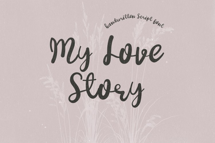My Love Story - A Lovely Handwritten Script Font example image 1