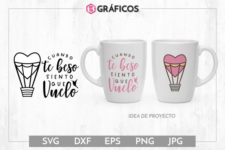 Cuando te beso siento que vuelo SVG - Diseño San Valentín example image 1