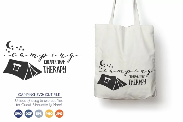 Camping SVG Files - Camping, Cheaper than Therapy