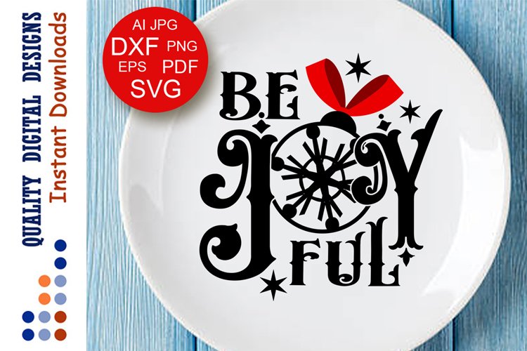 Be Joyful Be Jolly Christmas Expo 2022 Arkansas Be Joy Ful svg files sayings Christmas svg Be Joyful Sign (159157