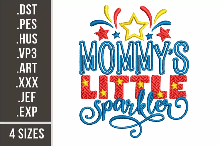 Mommy's Little Sparkler. Embroidery Design