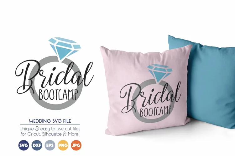 Bridal Bootcamp SVG Cut Files