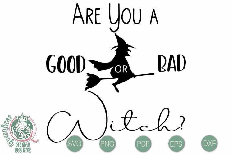 Good or Bad Witch SVG