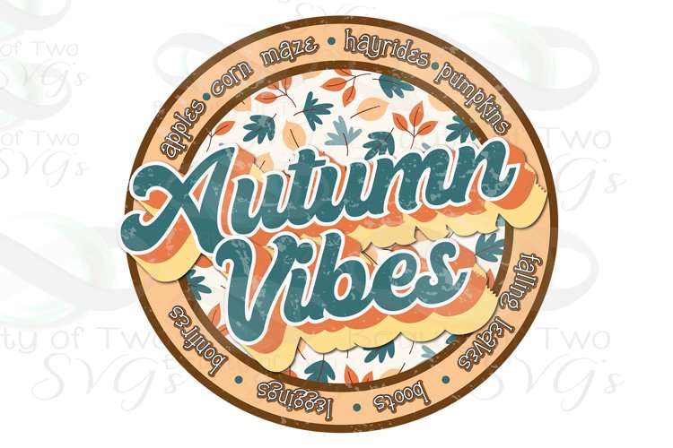Autumn Vibes Logo png Grunge Retro Distressed Sublimation example image 1