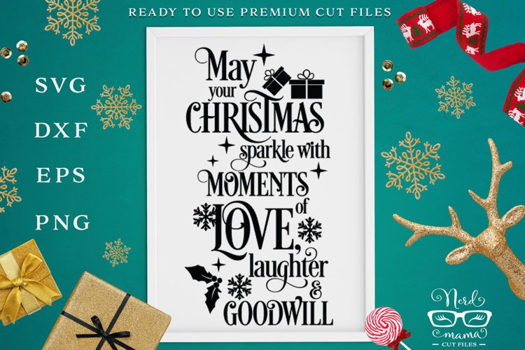 Download Moments Of Love Christmas Quote Svg Cut File 406523 Signs Design Bundles