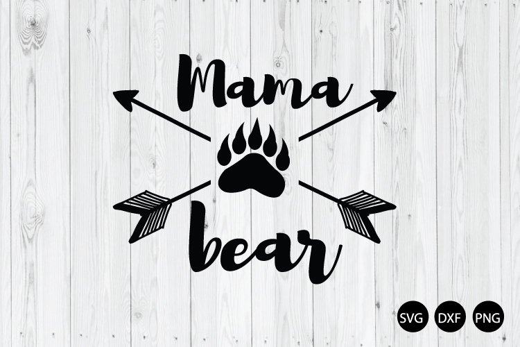 Mama Bear SVG, Mothers Day SVG example image 1