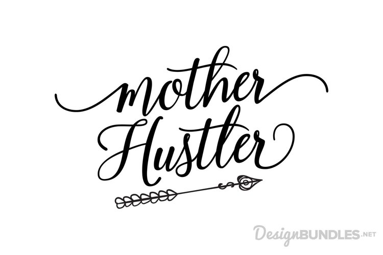 Mother Hustler example image 1