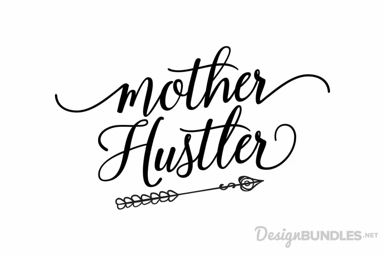 Mother Hustler