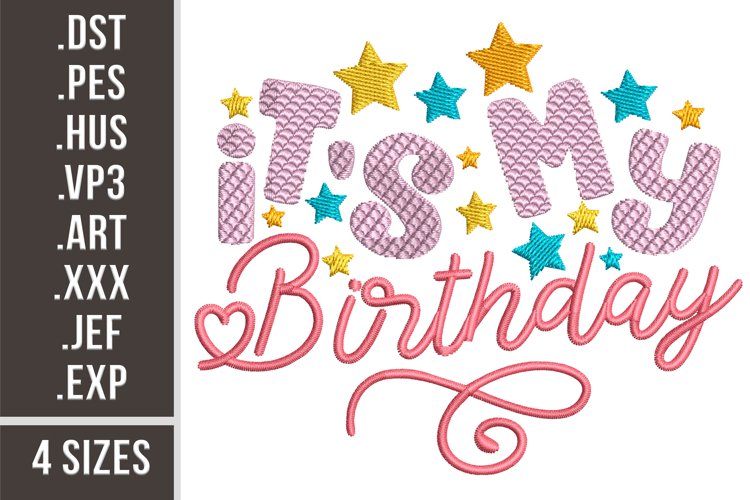 It's My Birthday l Embroidery Design example image 1