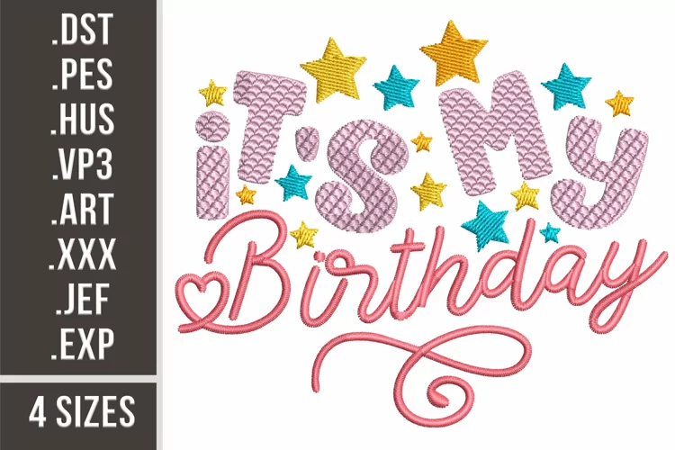 It's My Birthday l Embroidery Design