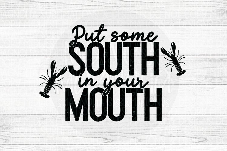 Put Some South in Your Mouth example image 1