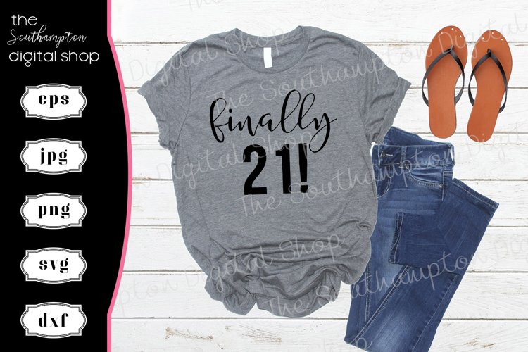 21st Birthday SVGs | Design Bundles