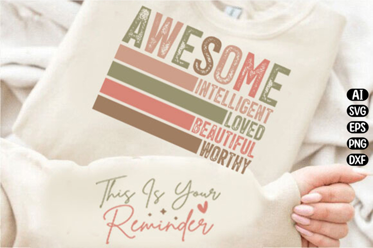 Awesome Worthy This is your Reminders Svg Design