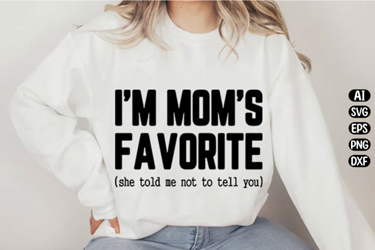 Im Moms Favorite Svg Design