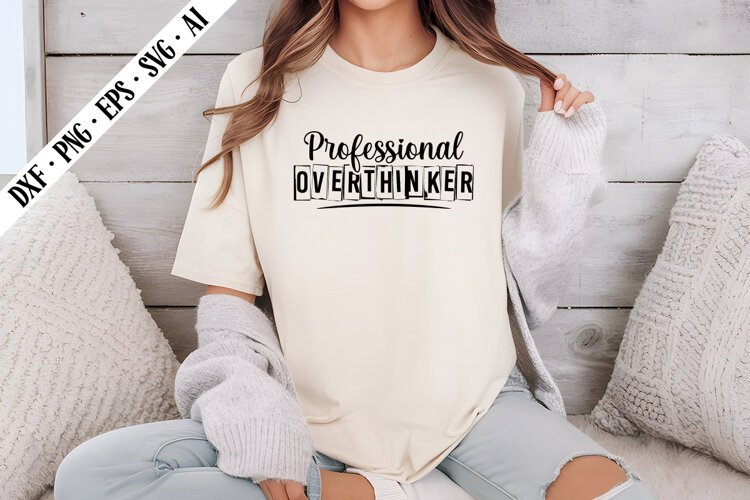 Professional Overthinker Svg, Sarcastic Svg Designs example image 1