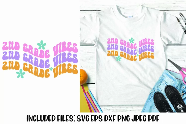 2nd Grade Vibes Retro Wavy Text SVG