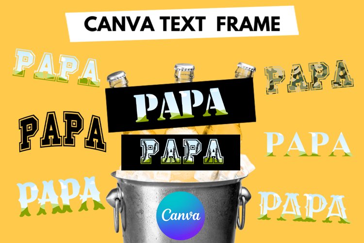 Dad PAPA Father Day Text Canva Frame Template Fill Your Own
