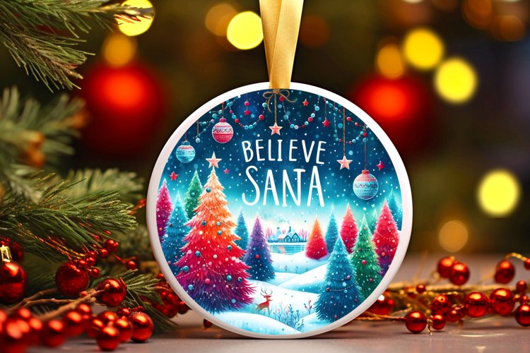 Believe in Santa Round Ornament Sublimation PNG