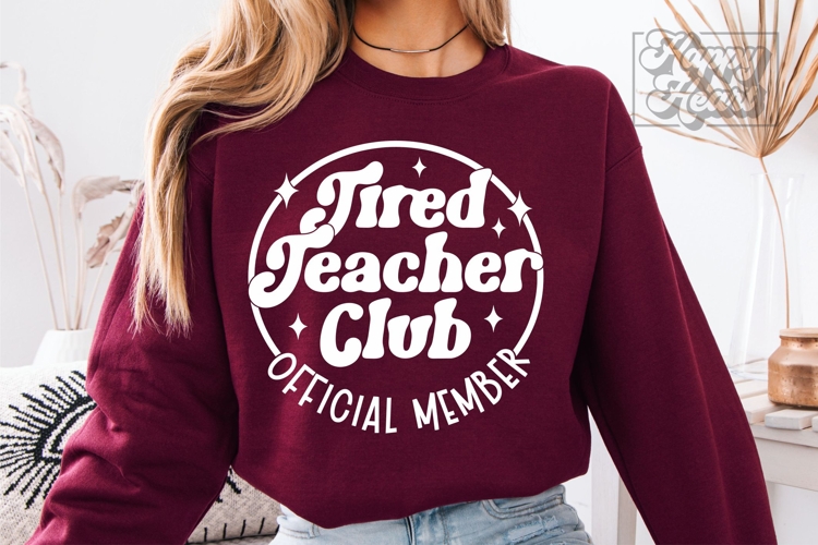 Tired Teacher Club SVG PNG - Teacher Shirt Coffee Lover