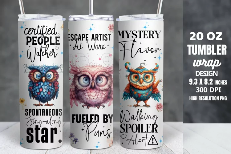 Funny Quotes 20oz Skinny Tumbler Sublimation