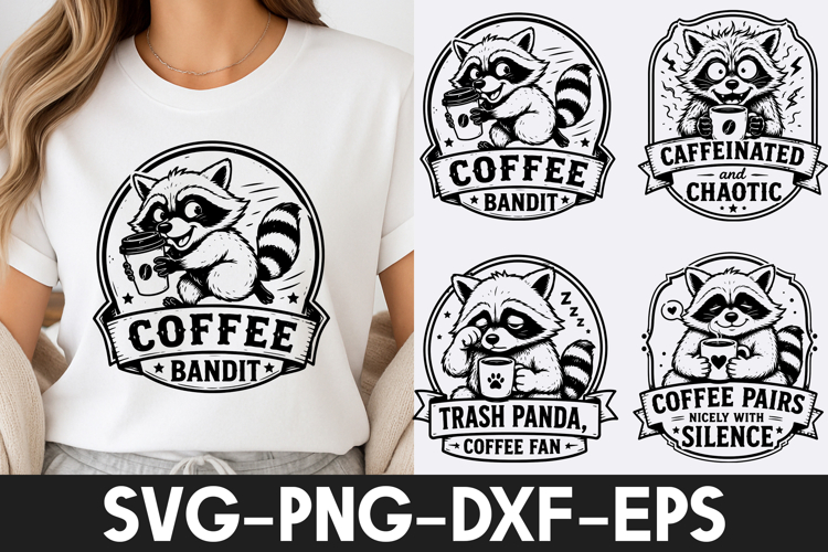 Funny Raccoon SVG | Cute Raccoon Quotes PNG DXF EPS SVG