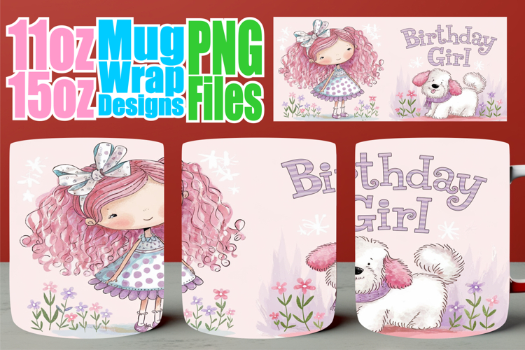 Radiant moments 11oz 15oz sublimation wrap, Birthday Girl