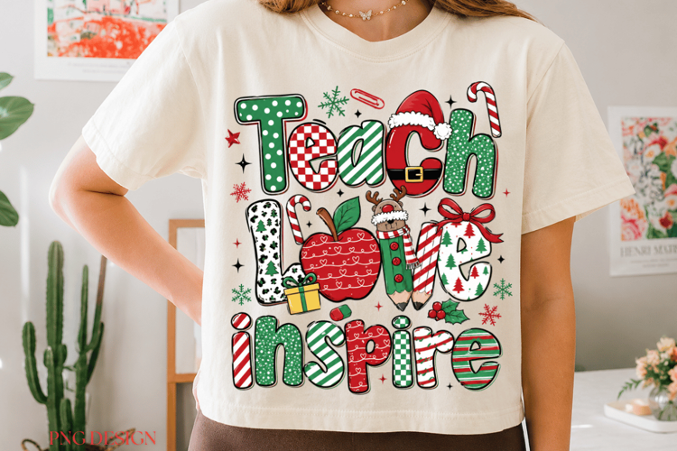 Teacher Love Inspire Christmas PNG, Christmas Teacher Sublim