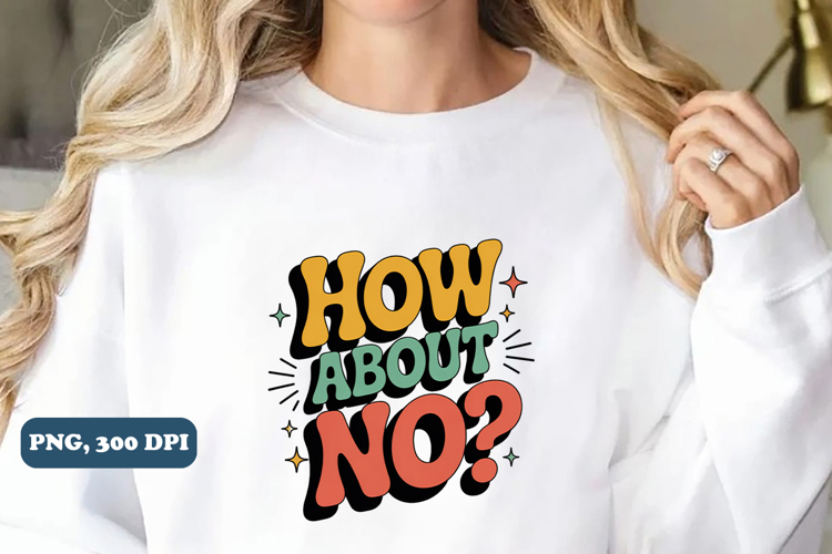 Sarcastic Sublimation PNG design, Funny png design