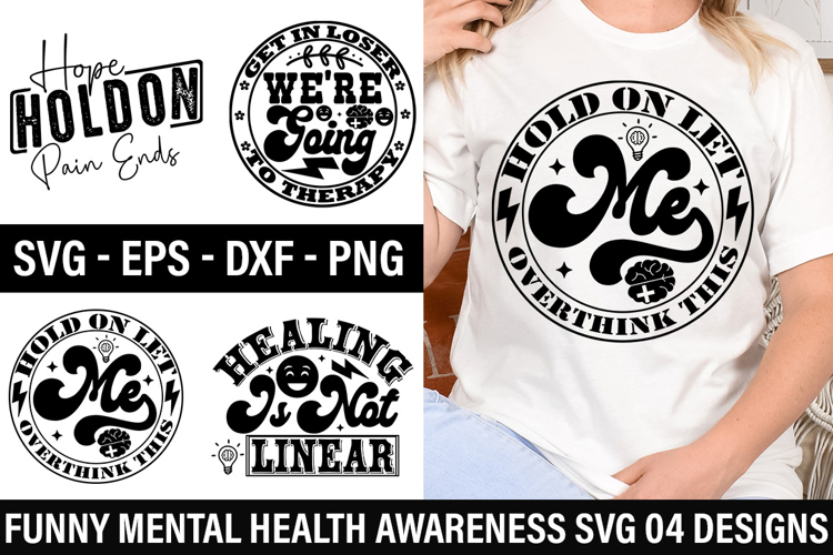 Funny Mental Health Awareness SVG Design - Hope Hold On Pain