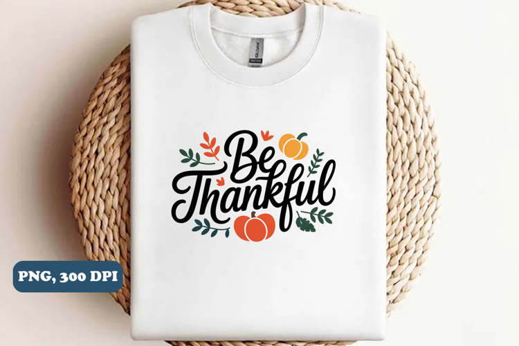 Thanksgiving PNG Sublimation design, Thanksgiving png design