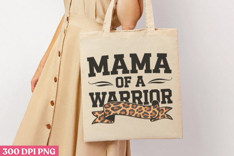 mama of a warrior PNG, Syndrome Sublimation PNG